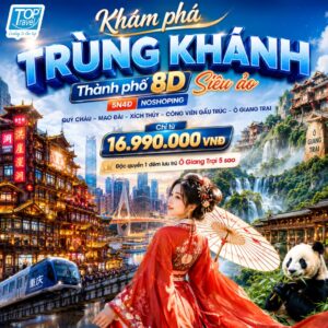 TRUNG QUỐC: TRÙNG KHÁNH-QUÝ CHÂU-Ô GIANG TRẠI